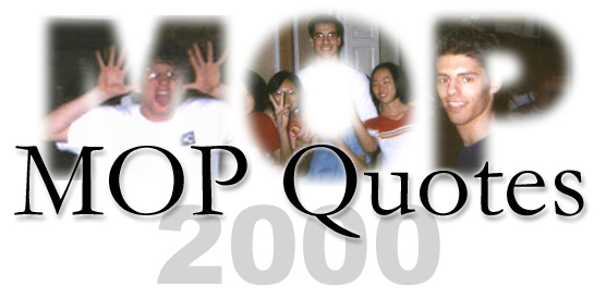 MOP Quotes 2000